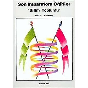 Son Imparatora Öğütler Ali Demirsoy