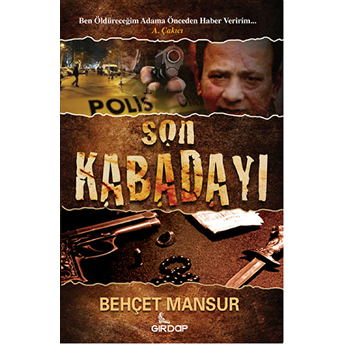 Son Kabadayı Behçet Mansur