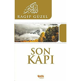 Son Kapı Ragıp Güzel