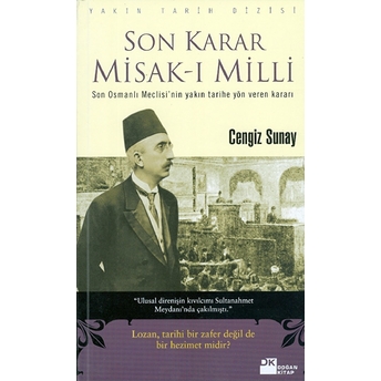 Son Karar Misak-I Milli Cengiz Sunay