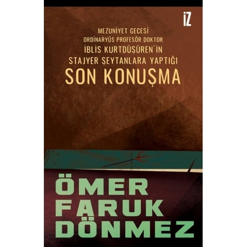 Son Konuşma Ömer Faruk Dönmez