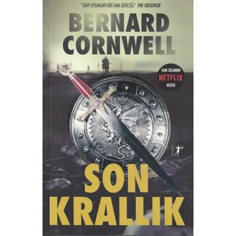 Son Krallık Bernard Cornwell