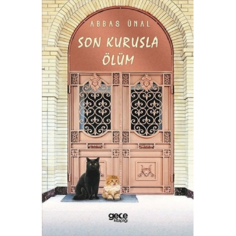 Son Kuruşla Ölüm