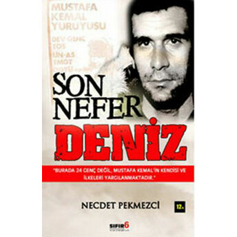 Son Nefer Deniz Necdet Pekmezci