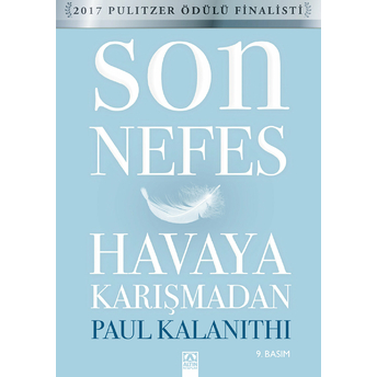 Son Nefes Havaya Karışmadan (Ciltli) Paul Kalanithi