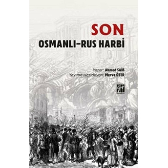 Son Osmanli - Rus Harbi - Ahmed Saib