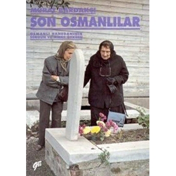 Son Osmanlılar Murat Bardakçı