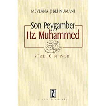 Son Peygamber Hz. Muhammed Mevlana Imam-I Şibli