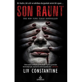 Son Raunt (Ciltli Ve Ayraçlı) Liv Constantine