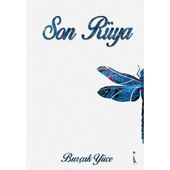 Son Rüya