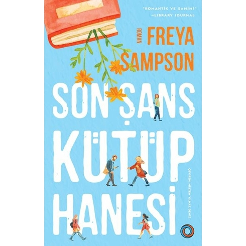 Son Şans Kütüphanesi Freya Sampson