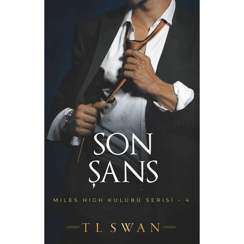 Son Şans T. L. Swan