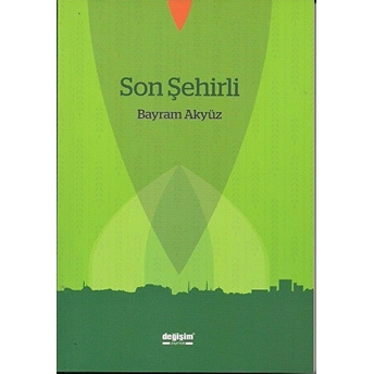 Son Şehirli