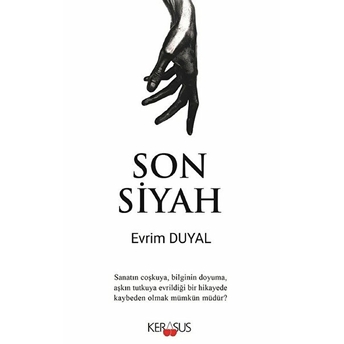 Son Siyah - Evrim Duyal