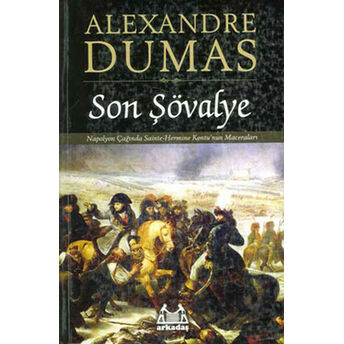 Son Şövalye Alexandre Dumas