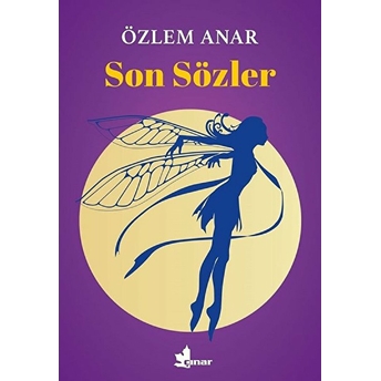 Son Sözler Özlem Anar