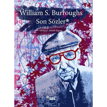 Son Sözler William S. Burroughs