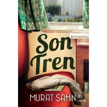 Son Tren Murat Şahin