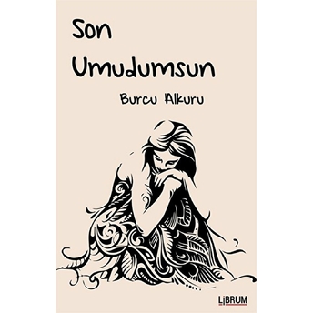 Son Umudumsun Burcu Alkuru