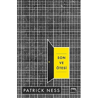 Son Ve Ötesi (Ciltli) Patrick Ness