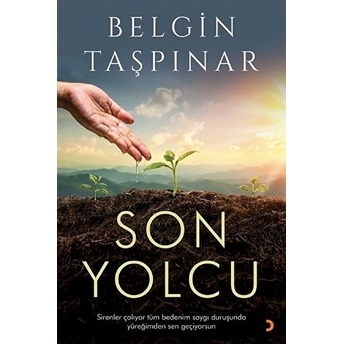 Son Yolcu - Belgin Taşpınar