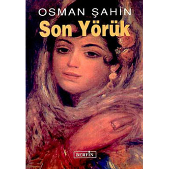 Son Yörük Osman Şahin