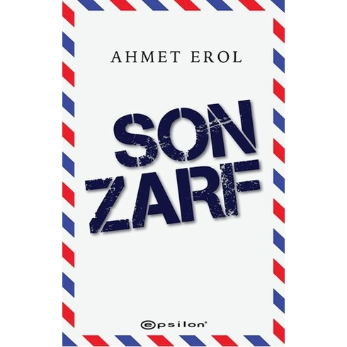 Son Zarf Ahmet Erol