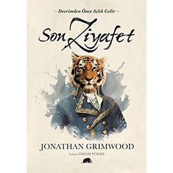 Son Ziyafet Jonathan Grimwood