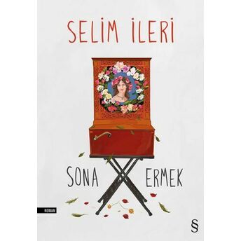 Sona Ermek Selim Ileri