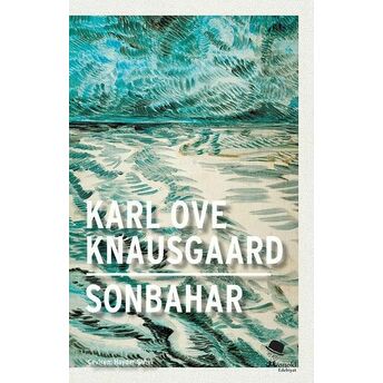 Sonbahar - Ciltli Karl Ove Knausgaard