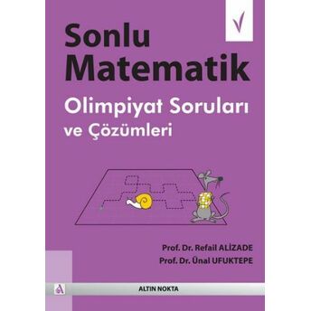 Sonlu Matematik Olimpiyat Soruları Ve Çözümleri Ünal Ufuktepe