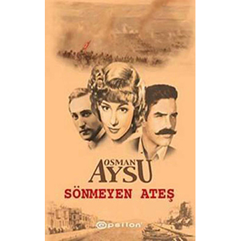 Sönmeyen Ateş Osman Aysu