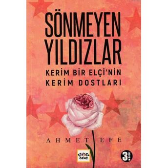 Sönmeyen Yıldızlar Ahmet Efe