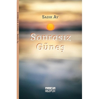 Sonrasız Güneş