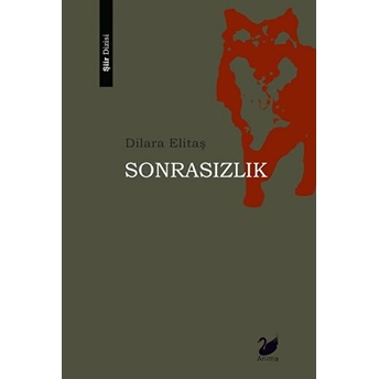 Sonrasızlık