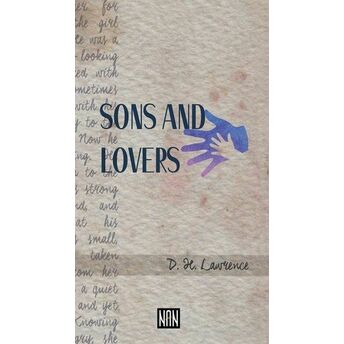 Sons And Lovers D. H. Lawrence