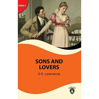 Sons And Lovers - Stage 4 David Herbert Richards Lawrence