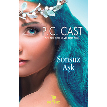 Sonsuz Aşk P. C. Cast