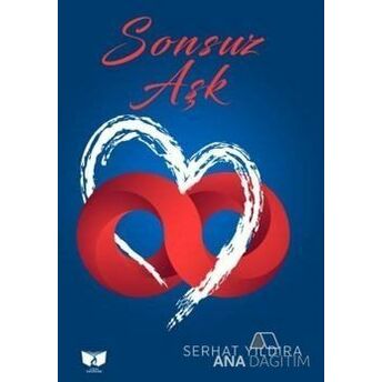 Sonsuz Aşk Serhat Yıldıra