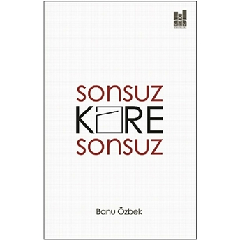 Sonsuz Kare Sonsuz Banu Özbek