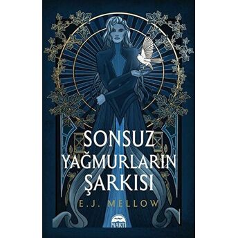 Sonsuz Yağmurların Şarkısı E. J. Mellow