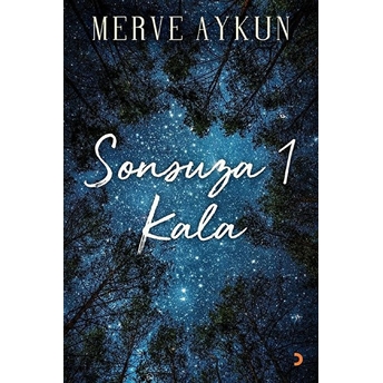 Sonsuza 1 Kala - Merve Aykun