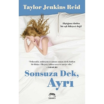 Sonsuza Dek, Ayrı Taylor Jenkins Reid