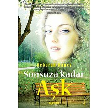 Sonsuza Kadar Aşk Deborah Raney