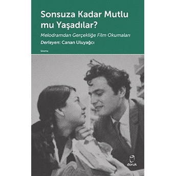 Sonsuza Kadar Mutlu Mu Yaşadılar Kolektif