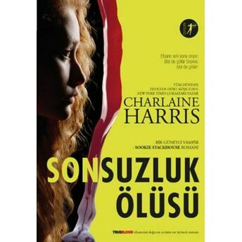 Sonsuzluk Ölüsü Charlaine Harris