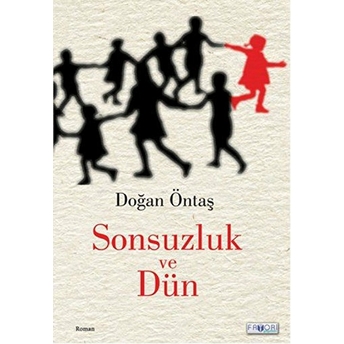 Sonsuzluk Ve Dün