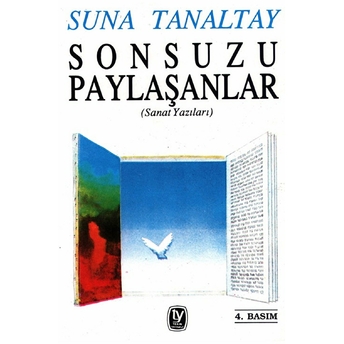 Sonsuzu Paylaşanlar