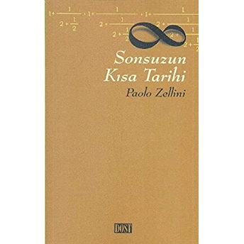 Sonsuzun Kısa Tarihi Paolo Zellini