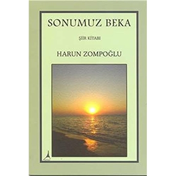 Sonumuz Beka-Harun Zompoğlu